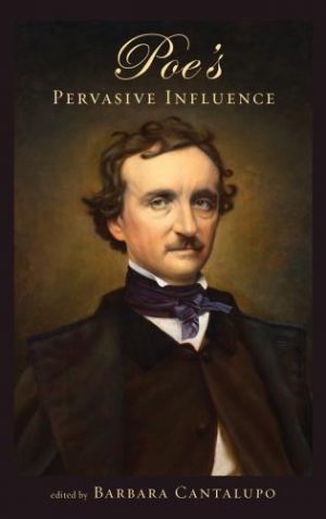 Lehigh University Press - Poe's Pervasive Influence