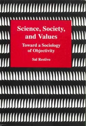 Science, Society, and Values | Lehigh University Press