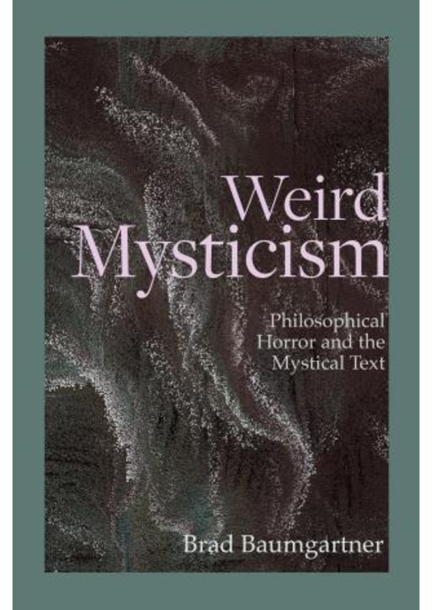 Weird Mysticism