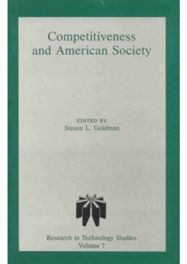 Lehigh University Press - Competitiveness and American Society