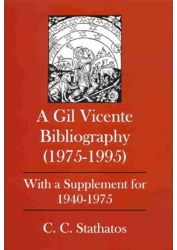 Lehigh University Press - A Gil Vincente Bibliography 1975-1995