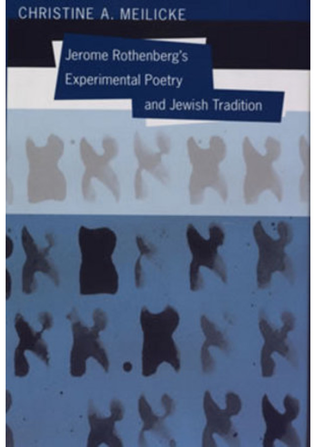 Lehigh University Press - Jerome Rothenberg's Experimental Poetry and Jewish Tradition
