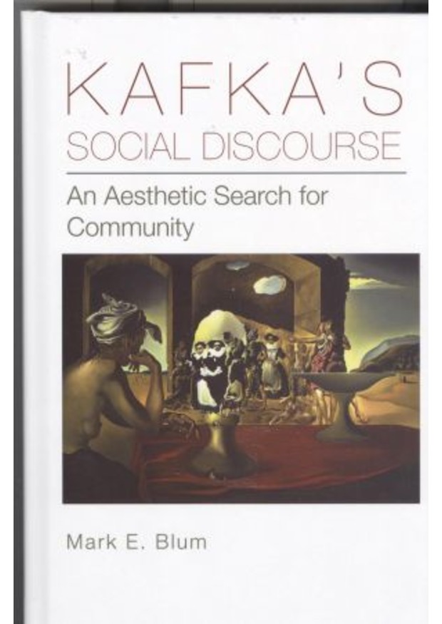 Lehigh University Press - Kafka's Social Discourse