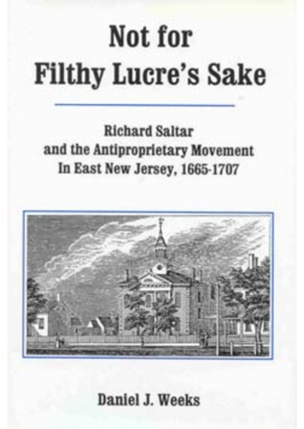 Lehigh University Press - Not for Filthy Lucre's Sake