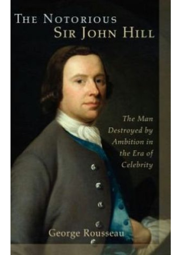 Lehigh University Press - The Notorious Sir John Hill