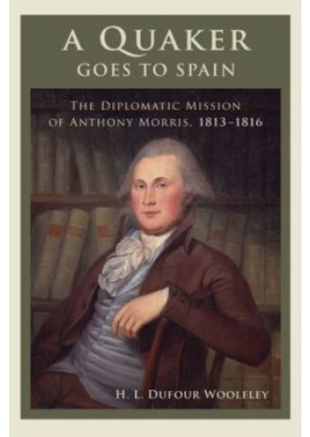 Lehigh University Press - A Quaker Goes to Spain
