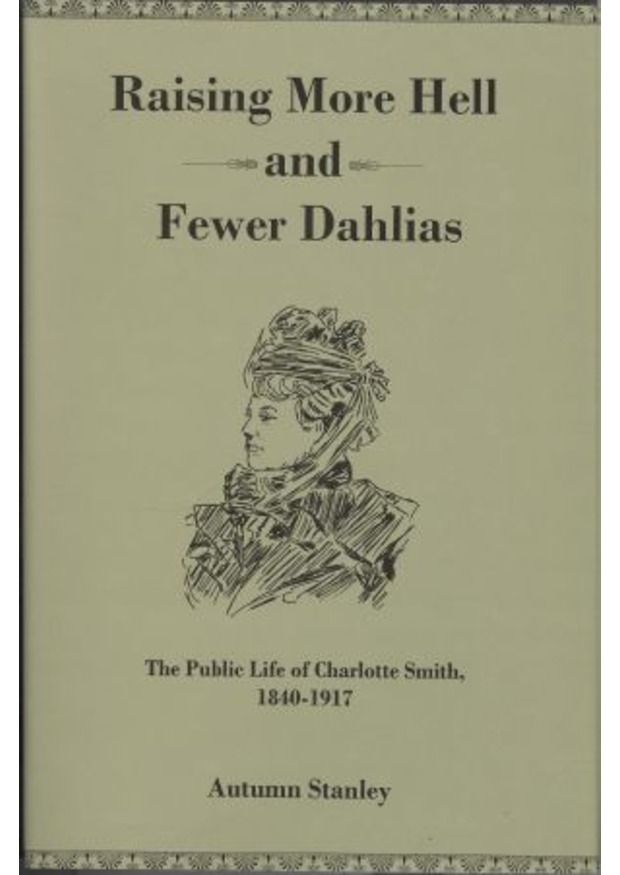 Lehigh University Press - Raising More Hell and Fewer Dahlias