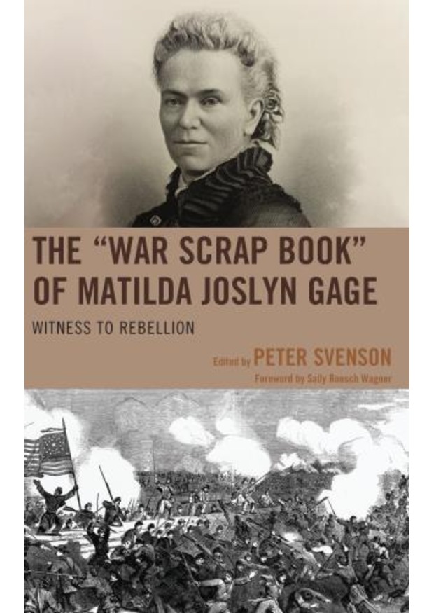 The “War Scrap Book” of Matilda Joslyn Gage