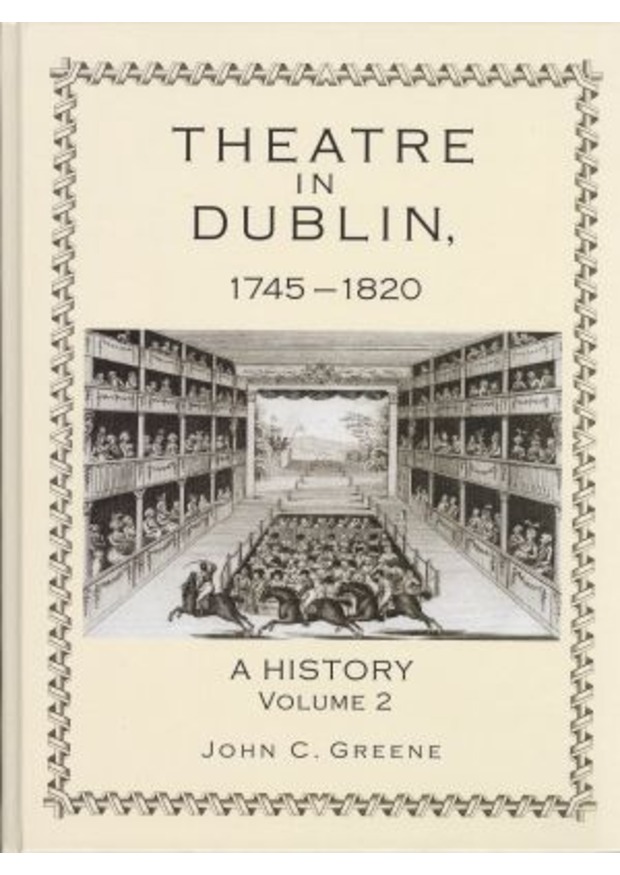 Lehigh University Press - Theatre in Dublin, 1745-1820